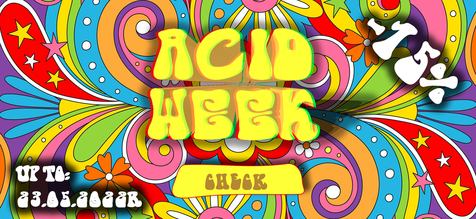 AcidWeek